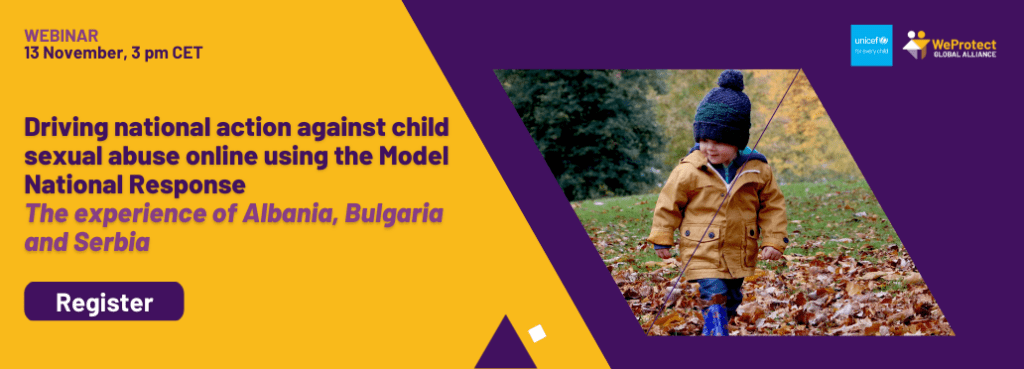 Driving national action against child sexual abuse online using the Model National Response - the experiences of Albania, Bulgaria and Serbia 1 Driving national action in Europe